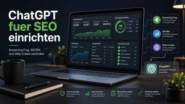 ChatGPT als SEO-Arbeitsoberfläche mit Screaming Frog, SISTRIX und Web-Crawl-Daten
